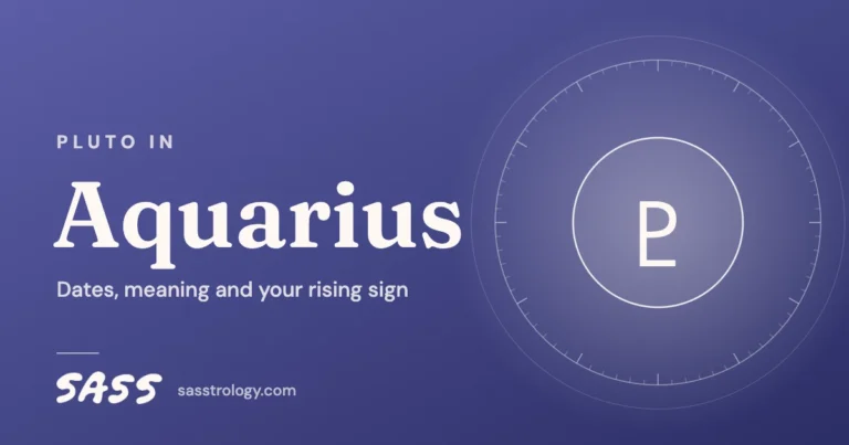 Pluto in Aquarius 2024 to 2043: Dates, Meaning and Your Rising Sign